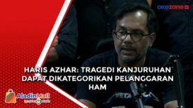 Haris Azhar: Tragedi Kanjuruhan dapat Dikategorikan Pelanggaran HAM