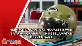 Helm Antingantuk, Inovasi Siswi di Batusangkar untuk Keselamatan Berkendara