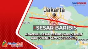 Sesar Baribis Disebut Jadi Potensi Gempa di Jakarta, Begini Penjelasannya