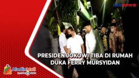Presiden Jokowi Tiba di Rumah Duka Ferry Mursyidan