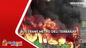 Diduga Korsleting, Bus Trans Metro Deli Ludes Terbakar