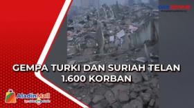 Gempa Dahsyat Magnitudo 7,8 di Turki-Suriah Telan 1.600 Korban Tewas