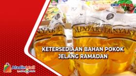 Ketersediaan Bahan Pokok Jelang Ramadan