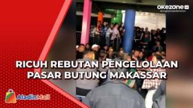 Detik-Detik Pengelola Pasar Butung Makassar Bentrok saat Ramai Pembeli