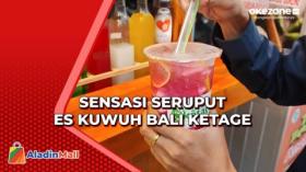 Sensasi Seruput Es Kuwuh Bali Ketage di Pinggir Jalan, Berasa di Pantai