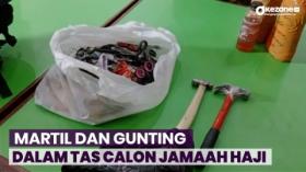 Martil dan Sejumlah Gunting Ditemukan dalam Bawaan Calon Jamaah Haji di Bandara Juanda