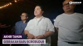 Akhir Tahun 2023, Erick Thohir Janjikan Gebrakan Baru dalam Revitalisasi Borobudur
