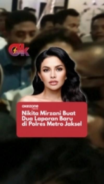 Nikita Mirzani Buat Dua Laporan Baru di Polres Metro Jaksel  OKEZONE FLASH