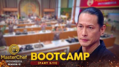 Chef Juna GERAM karena Kecipratan Minyak Panas!!?  Bootcamp (5/11)  MASTERCHEF INDONESIA