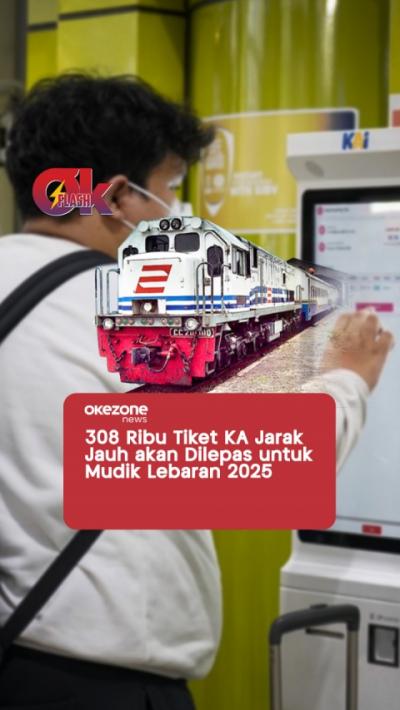 308.000 Tiket KA Jarak Jauh akan Dilepas untuk Mudik Lebaran 2025  OKEZONE FLASH