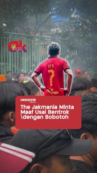 The Jakmania Minta Maaf Usai Bentrok dengan Bobotoh  OKEZONE FLASH