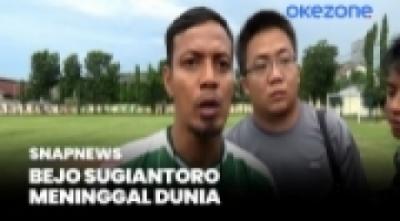 Kabar Duka, Eks Timnas Indonesia Bejo Sugiantoro Meninggal Dunia