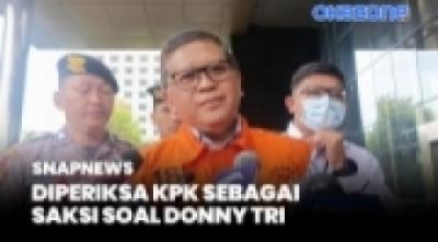 Diperiksa KPK Soal Donny Tri Istiqomah, Hasto Dicecar 52 Pertanyaan