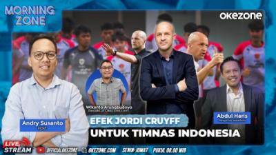 Efek Jordi Cruyff untuk Timnas Indonesia  MORNING ZONE