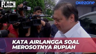 Menko Airlangga Beber Cara Pemerintah Jaga Rupiah Kembali Stabil  Flash Zone