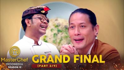Chef Juna Sebut Ini adalah Grand Final Terbaik  Grand Final Part 2  MasterChef Indonesia