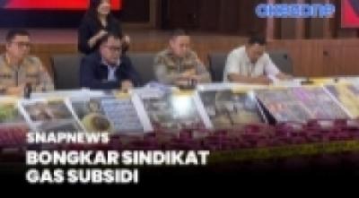 Bareskrim Ungkap Sindikat Gas Subsidi, Negara Rugi Rp16,8 Miliar