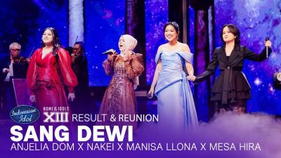 pecah-anjelia-dom-x-nakei-x-manisa-x-mesa-bawakan-lagu-sang-dewi-result-amp-reunion-indonesian-idol-2025