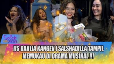 Salshadilla Tampil Memukau di Drama Musikal, Iis Dahlia Ungkap Kerinduan yang Mendalam