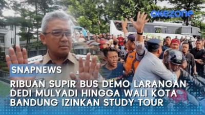 Ribuan Supir Bus Demo Larangan Dedi Mulyadi Hingga Wali Kota Bandung Izinkan Study Tour