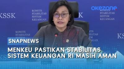 menkeu-pastikan-stabilitas-sistem-keuangan-ri-masih-aman-di-tengah-ketidakpastian-global