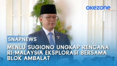 menlu-sugiono-ungkap-rencana-ri-malaysia-eksplorasi-bersama-blok-ambalat