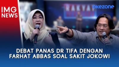 Debat Panas dr Tifa dengan Farhat Abbas Soal Sakit Jokowi
