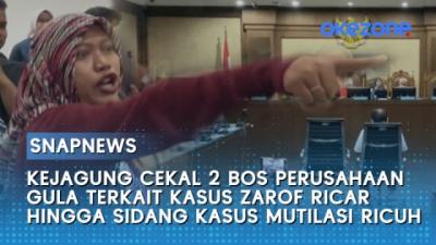 kejagung-cekal-2-bos-perusahaan-gula-terkait-kasus-zarof-ricar-hingga-sidang-kasus-mutilasi-ricuh