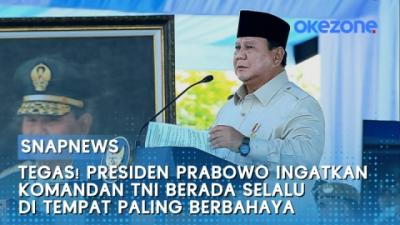 tegas-presiden-prabowo-ingatkan-komandan-tni-berada-selalu-di-tempat-paling-berbahaya