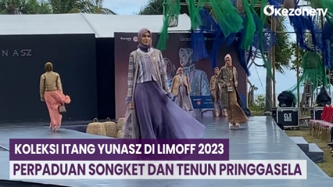 Padukan Songket dan Tenun Pringgasela Khas Lombok, Itang Yunasz Perkenalkan Koleksi Nusa di LIMOFF 2023