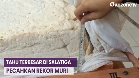 Habiskan 300 Kilogram Kedelai, Perajin di Salatiga buat Tahu Terbesar di Indonesia