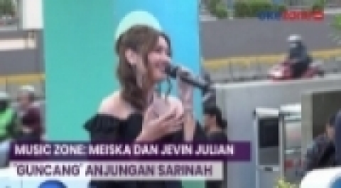 MUSIC ZONE: Meiska dan Jevin Julian 'Guncang' Anjungan Sarinah