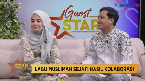 GUEST STAR: Lagu Muslimah Sejati Hasil Kolaborasi Risty Tagor-Ang Sharly