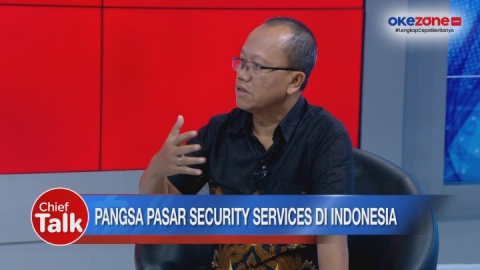 CHIEF TALK: Pangsa Pasar Security Services di Indonesia