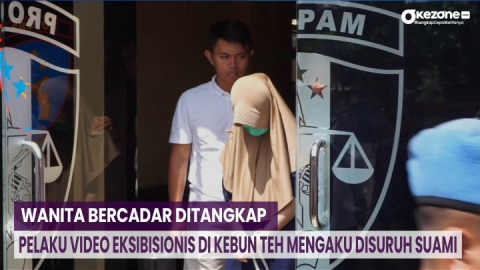 Ditangkap, Wanita Bercadar Pelaku Video Eksibisionis di Kebun Teh Mengaku Disuruh Suami : Okezone Video->