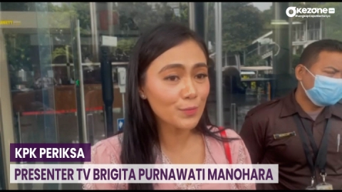 KPK Periksa Presenter TV Brigita Purnawati Manohara Sebagai Saksi Ricky ...