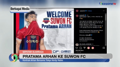 Pratama Arhan Resmi Berlabuh ke Klub Liga 1 Korsel Suwon FC : Okezone Video