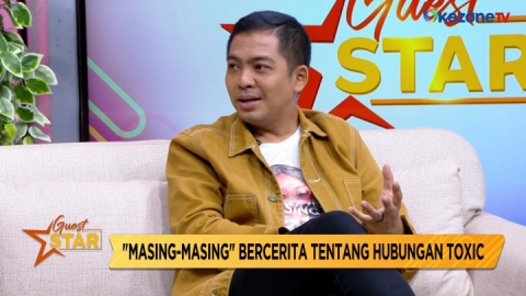 GUEST STAR: Single Masing-Masing Bercerita tentang Hubungan Toxic