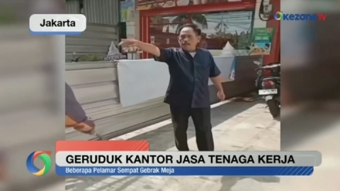 Geruduk Kantor Jasa Tenaga Kerja, Pelamar Gebrak Meja dan Lempar Kursi