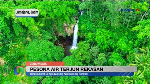 Eksotisnya Air Terjun Rekasan di Kaki Gunung Semeru Lumajang